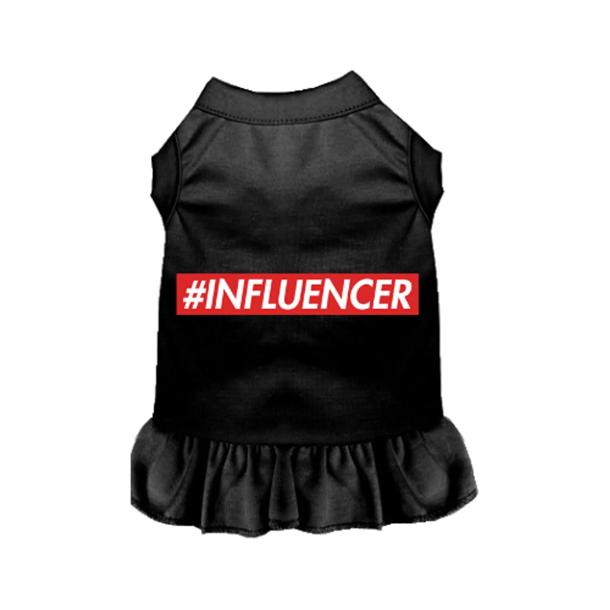 #Influencer Dog Tee, Dress & Hoodie